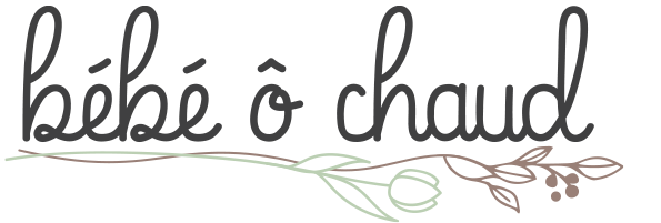 BÉBÉ O CHAUD
